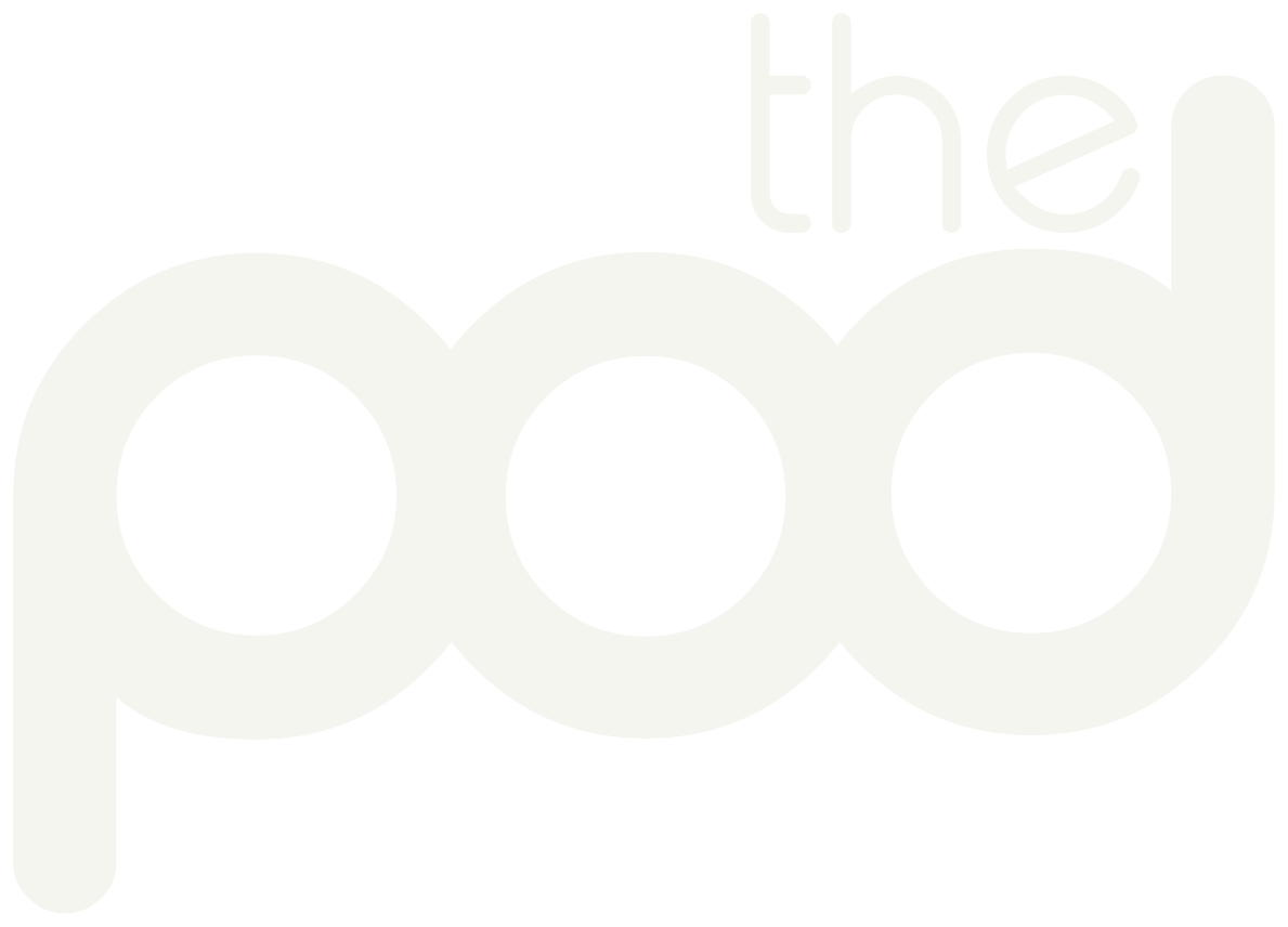 the pod